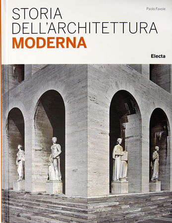 pubblicazione electa storia dell'architettura moderna immagini interne